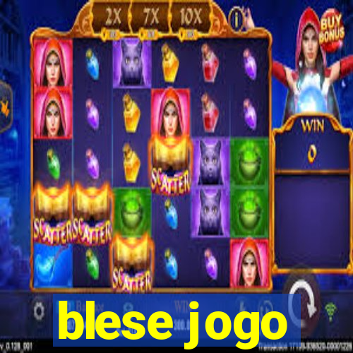 blese jogo